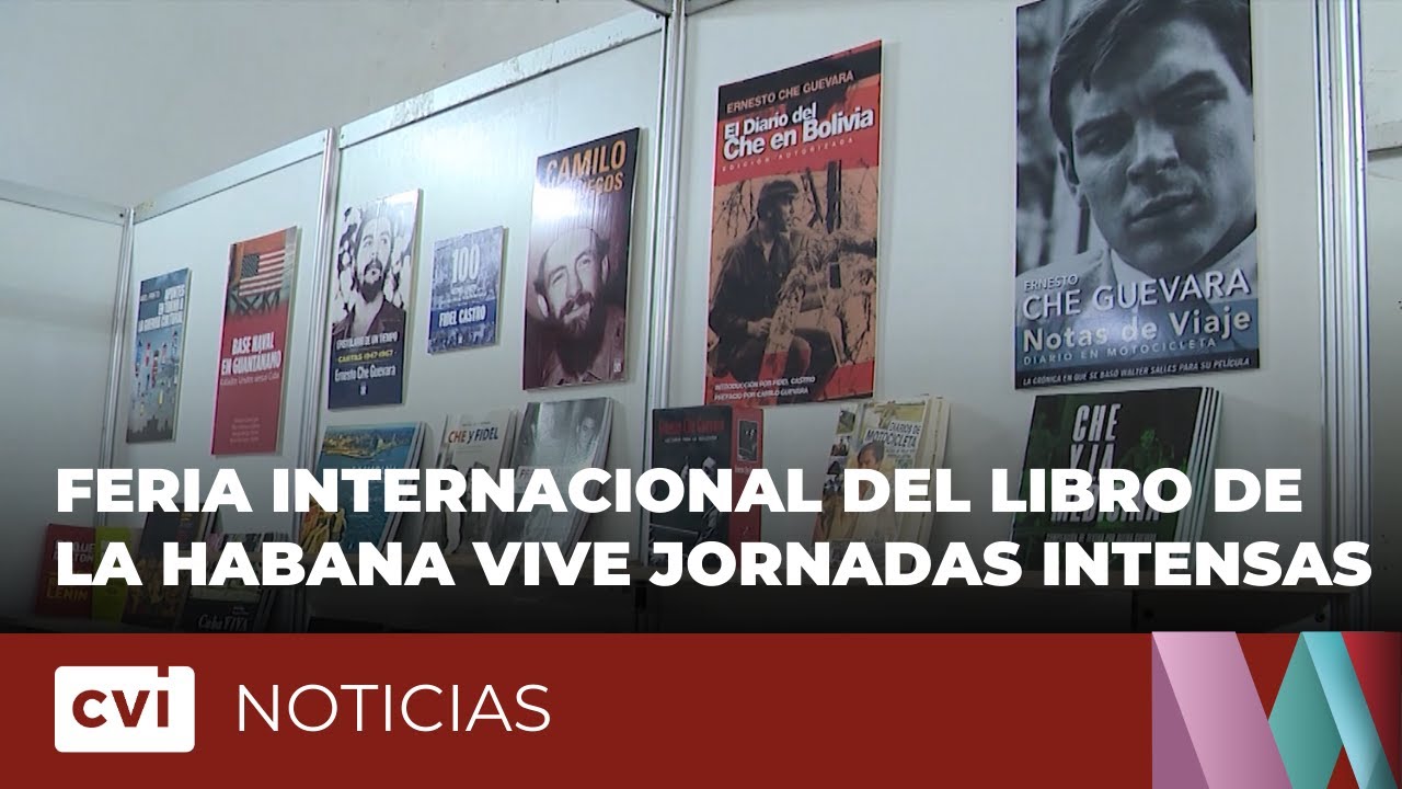 Feria Internacional del Libro de La Habana vive intensas y exitosas ...