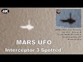 Mars ufo interceptor 3 spotted above rover artalientv 4k