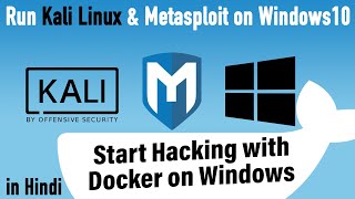 How To Use Docker On Windows10? Install Kali Linux 2020.2 Msf On Windows Hindi