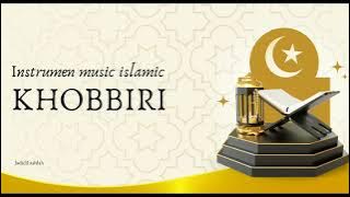 Instrumen Musik Islami - KHOBBIRI || subhanallah merdu sekali