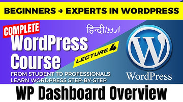 Lec#4 WordPress Dashboard Overview in Urdu Hindi | WP Full Course #wordpress