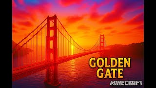 I Built the LEGENDARY GOLDEN GATE BRIDGE in Minecraft!!  (Unbelievable!)