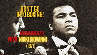 Muhammad Ali on Why Youth Shouldn't go Boxing | Nikki Giovanni (1971)