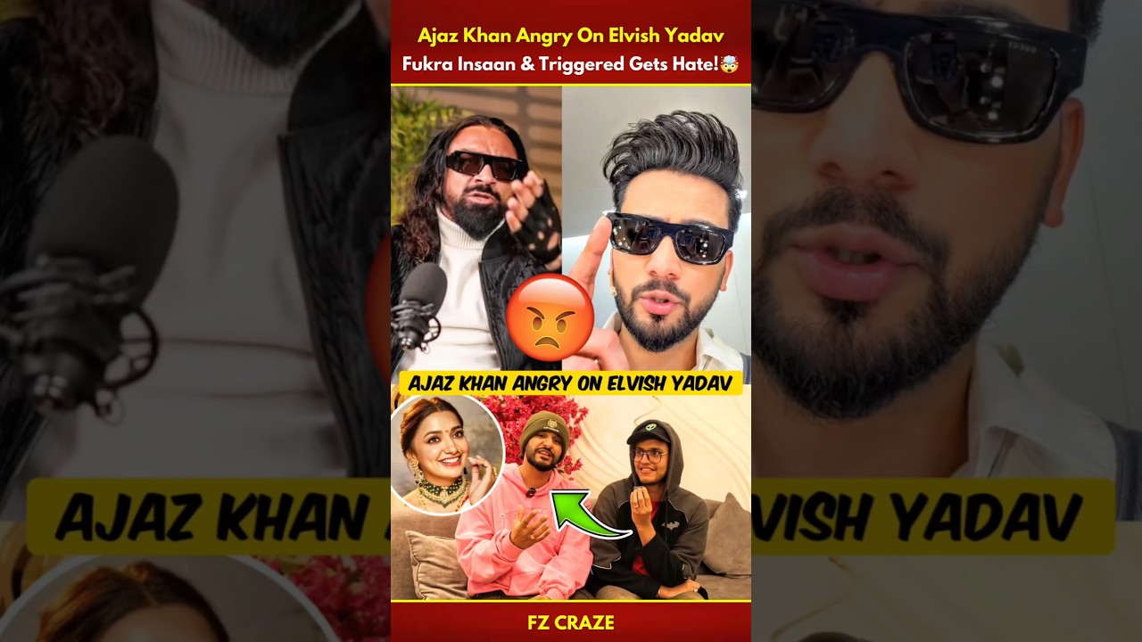 Ajaz Khan ANGRY REPLY TO Elvish Yadav🤯| Fukra Insaan & Triggered On Jiya #trending #biggboss #shorts