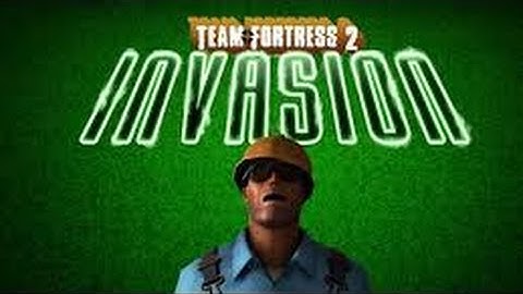 TF2 INVASION UPDATE LEAKED TRAILER