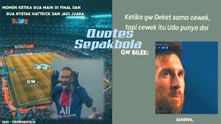 Kumpulan Quotes Bola Keren || Quotes Literasi Sepakbola