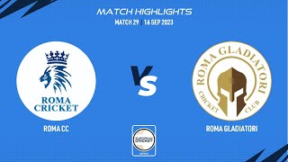 Match 29 - RCC vs RGL | Highlights | ECS Italy, Rome | 16 Sep 2023 | ECS23.858 screenshot 4
