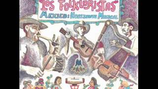 Los Folkloristas El Llorar