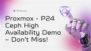 Proxmox - P24 High Availability with Ceph Failover Test – Step by Step Proxmox 9