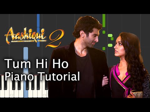Tum Hi Ho Piano Tutorial Notes & MIDI | Aashiqui 2 | Hindi Song
