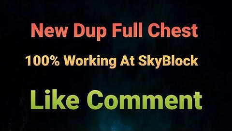 New Dup Full Chest At Skyblock |Garena Blockman Go|
