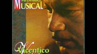 Video thumbnail of "VICENTICO VALDES - LO AÑORO"