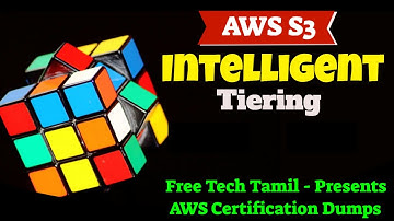 AWS S3 Intelligent tiering Storage Class - AWS Certification Dumps Question and Answer | Tamil