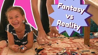 Clean Up Time | Fantasy Vs. Reality