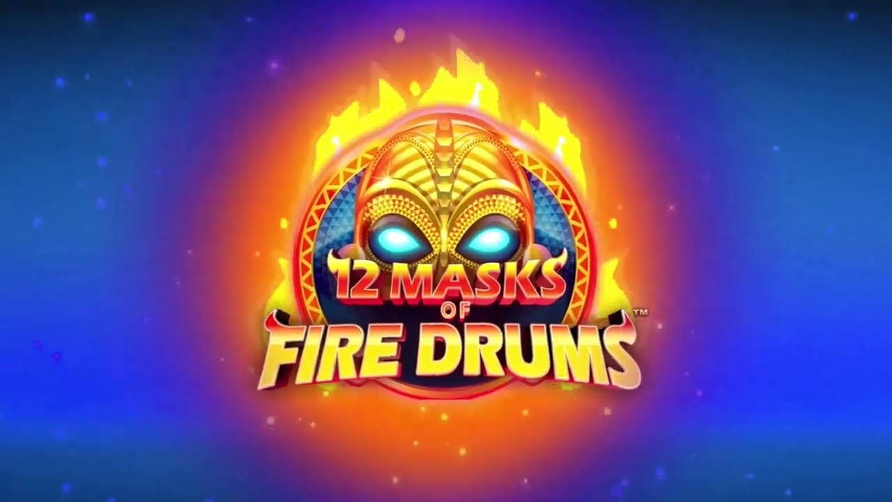 12 Masks Of Fire Drums™ - Yukon Gold Casino