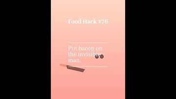 Bacon – The Game Food Hack 71-80 Walkthrough
