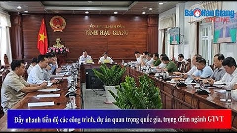 Đẩy nhanh tiến độ các công trình, dự án quan trọng quốc gia, trọng điểm ngành giao thông vận tải