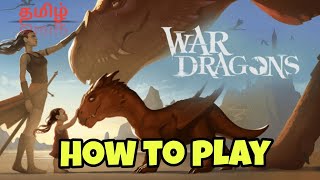War Dragons How To Play In Tamil