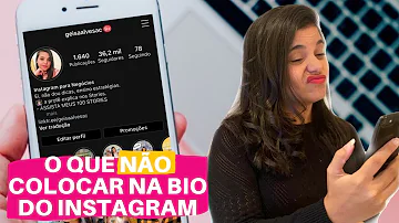 O que não fazer na bio do Instagram?