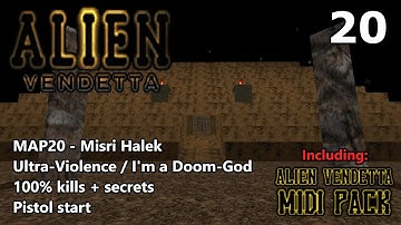 Doom II: Alien Vendetta - MAP20 (Misri Halek) - Ultra-Violence / I