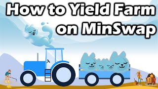 How to Provide Liquidity and Yield Farm on MinSwap