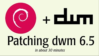 Debian Bookworm  Patching dwm 6.5