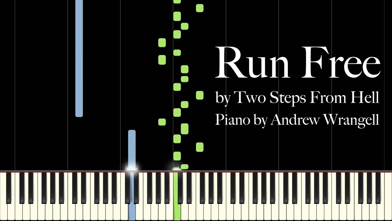 Run Free by Two Steps From Hell (Piano Tutorial) YouTube