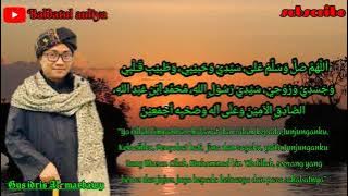 Gus idris al-marbawy |full shalawat thobibi qolbi
