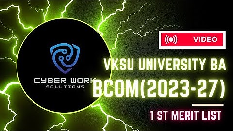 Vksu UG Admission Session-2023-2027 First Merit List Check ऐसे करें | Vksu UG Admission 2023