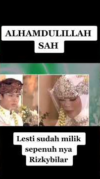 story wa || pernikahan lesti kejora dengan billar #shorts