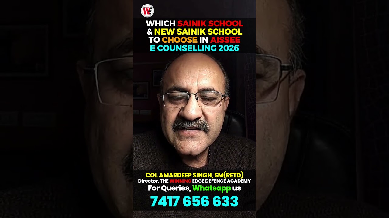 Which Sainik school & New Sainik School to Choose in AISSEE e Counselling 2026