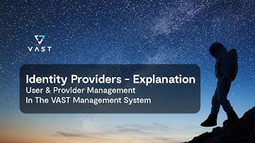 Identity Providers (User & Provider Management in the VAST Management System)