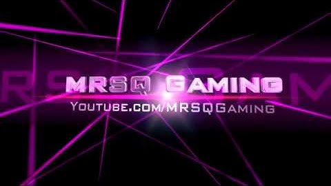 MRSQ Gaming 3rd Intro