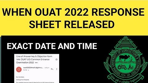 OUAT 2022 RESPONSE SHEET RELEASE EXAM DATE