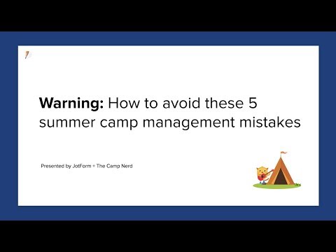 warning:-how-to-avoid-these-5-summer-camp-management-mistakes