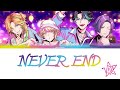 【Vietsub】NEVER END || VISTY  - Paradox Live(パラライ)-