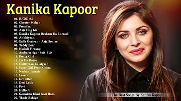 Best of Kanika Kapoor Songs 2021 | TOP 20 SONGS | Kanika Kapoor Audio Jukebox 2021 8