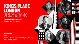 Black Music in London: Kevin Le Gendre in conversation with Tom Service