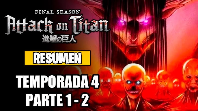 ATAQUE A LOS TITANES 🔥 MEGA RESUMEN 🔥 : r/ShingekiNoKyojin