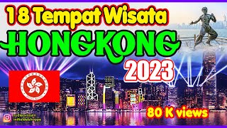 18 Tempat Wisata Terpopuler di HONGKONG , No. 2, 14 dan 16 paling terkenal Tahun 2023