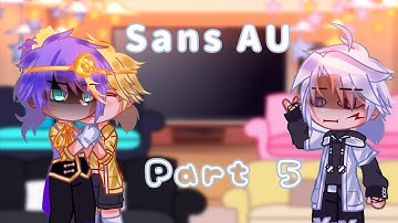 Sans AU react to meme + Tiktok •|Gacha club|• part5