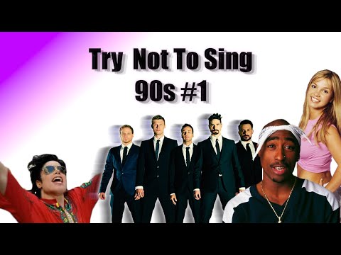 Try Not To Sing 90s Edition!