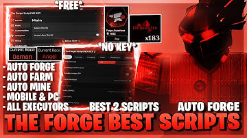 THE FORGE Script NO KEY Pastebin 2025 – AutoFarm, Instant Forge, Auto Forge, Ore Spawner, God Mode