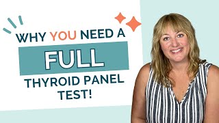 Should You Get a Complete Thyroid Panel Test? by Dr. Kate Lyzenga-Dean 2,130 views 8 months ago 12 minutes, 59 seconds