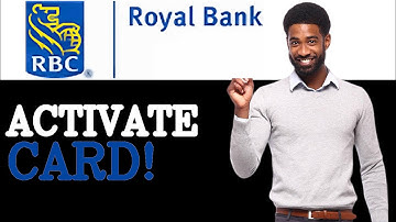 How To Activate RBC Debit Card Using Mobile App (2025)