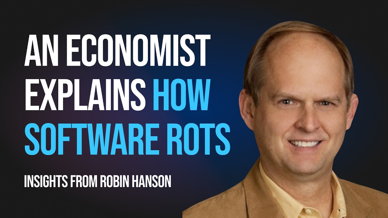 Software Rot & the Economics of Code: A Conversation with Robin Hanson ...