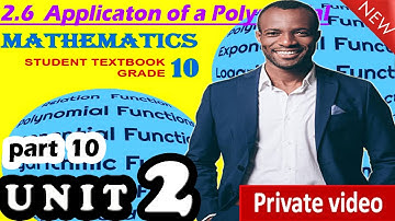 GRADE 10 Math  Unit 2 Part 10  ||   2.6  Applcatons of a Polynomial Function New Curriculum