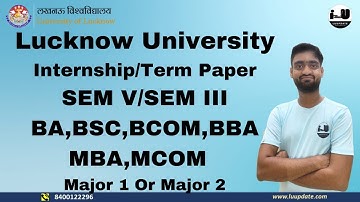 lucknow me internship kaise kare || lucknow university internship report || lucknow university