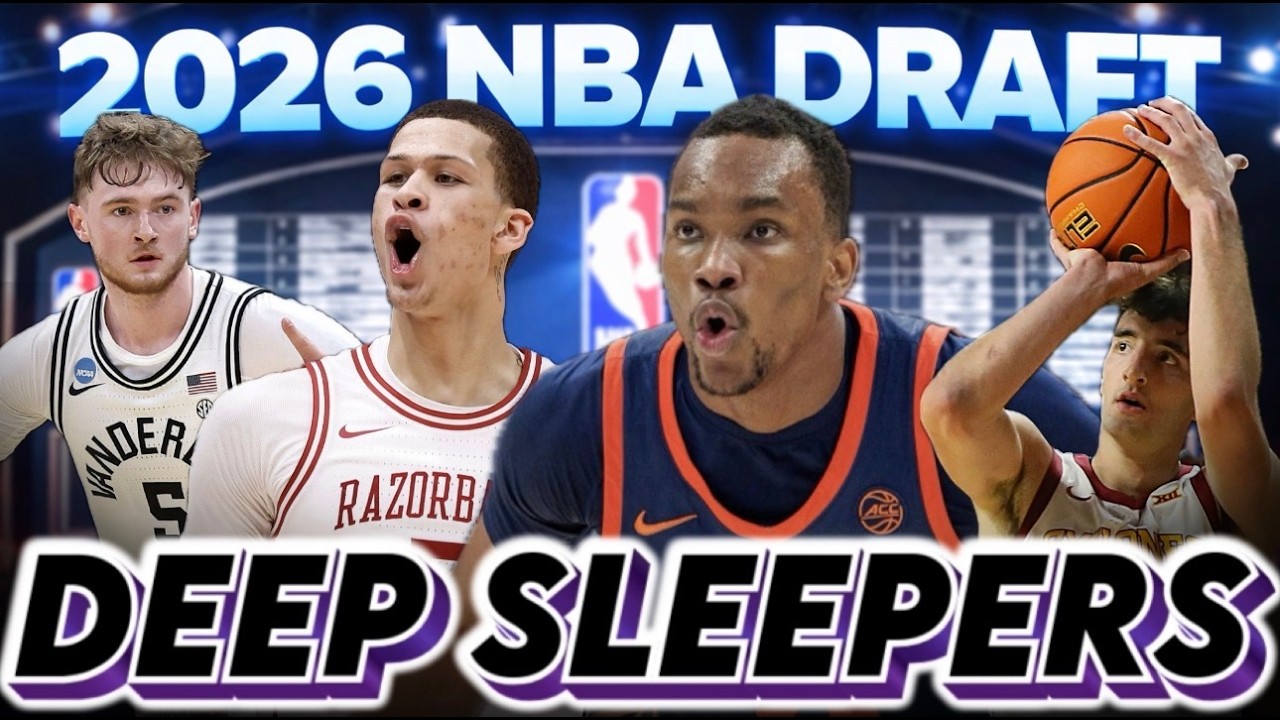 2026 NBA DRAFT SLEEPERS