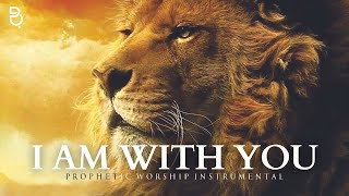 Powerful Prophetic Music Behold I Am With You Fear Not 